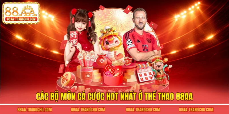 Các bộ môn cá cược hot nhất ở thể thao 88AA